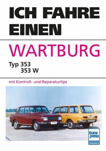 Reparaturanleitung wartburg - reparaturanleitung,