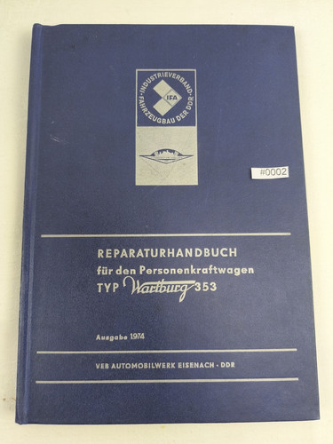 Ddr reparaturhandbuch wartburg - reparaturhandbuch,